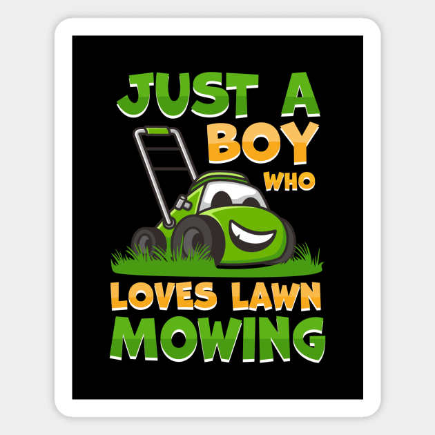 just a boy who loves Lawn Mowing Magnet by TheDesignDepot